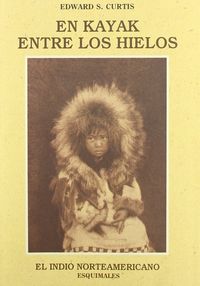 EN KAYAK ENTRE HIELOS  IN-20, de CURTIS | portada del libro