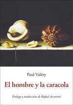 El hombre y la caracola, de VALERY, PAUL | portada del libro