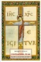 CRISTIANISMO ISLAM SP-75, de Frithjof Schuon | portada del libro