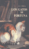 GATOS DE FORTUNA, de DUPEREY | portada del libro