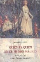 QUIEN ES QUIEN EN EL MUNDO MAGICO, de KATHARINE BRIGGS | portada del libro