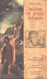 Imágenes del Antiguo Testamento, de HOLBEIN, HANS | portada del libro
