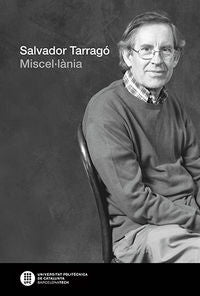 Salvador Tarragó. Miscel·lània, de Tarragó Cid, Salvador | portada del libro