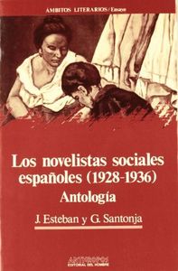 NOVELISTAS SOCIALES ESPAÑOLES 1928-1936,LOS, de ESTEBAN | portada del libro