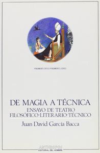 DE MAGIA A TECNICA, de Juan David García Bacca | portada del libro