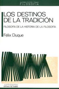 DESTINOS DE LA TRADICION, de DUQUE | portada del libro
