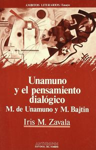 UNAMUNO Y EL PENSAMIENTO DIALOGICO, de ZAVALA | portada del libro
