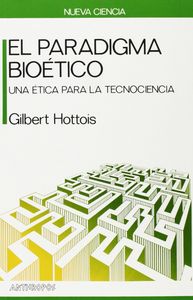 PARADIGMA BIOETICO,EL, de HOTTOIS | portada del libro