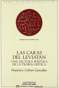 Las caras del Leviatán, de COLOM GONZALEZ | portada del libro