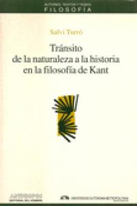 TRANSITO NATURALEZA A LA HISTORIA FILOSOFIA DE KANT, de TURRO | portada del libro