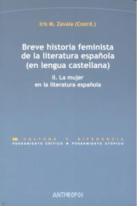 II.Breve historia feminista de la literatura española (en lengua castellana), de ZAVALA,IRIS M. | portada del libro