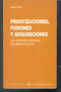 Privatizaciones, fusiones y adquisiciones, de VIDAL BONIFAZ | portada del libro