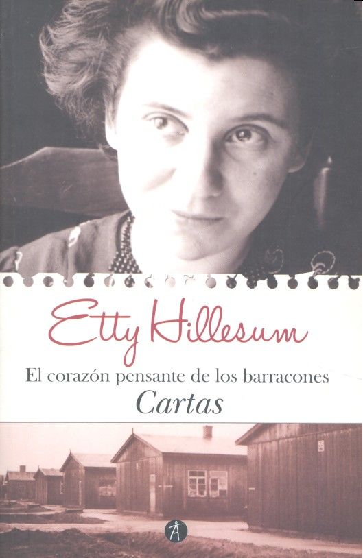 El corazón pensante de los barracones, de Hillesum, Etty | portada del libro