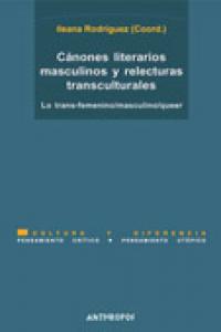 Cánones literarios masculinos y relecturas transculturales, de RODRIGUEZ | portada del libro