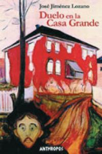 Duelo en la casa grande, de JIMENEZ LOZANO | portada del libro