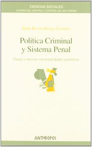 POLITICA CRIMINAL Y SISTEMA PENAL, de RIVERA BEIRAS | portada del libro