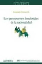 PRESUPUESTOS IRRACIONALES DE LA RACIONALIDAD, de ARMANDO CINTORA G. | portada del libro