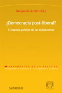 DEMOCRACIA POST LIBERAL, de ARDITI,BENJAMIN | portada del libro
