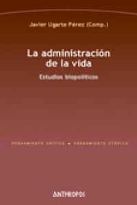 ADMINISTRACION DE LA VIDA,LA, de UGARTE PEREZ | portada del libro