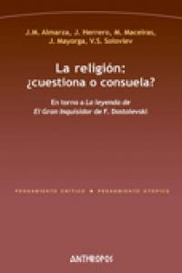 RELIGION,LA CUESTIONA O CONSUELA, de AA.VV. | portada del libro