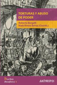 TORTURAS Y ABUSO DE PODER, de BERGALLI | portada del libro