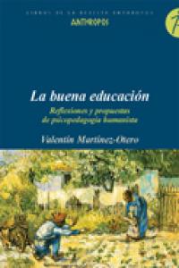 BUENA EDUCACION,LA, de MARTINEZ-OTERO | portada del libro