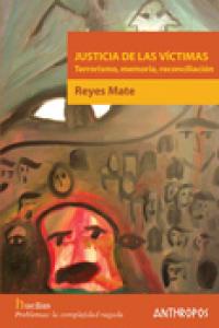 JUSTICIA DE LAS VICTIMAS, de MATE,REYES | portada del libro