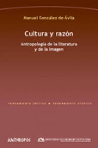 Cultura y razón, de GONZALEZ DE AVILA, MANUEL | portada del libro