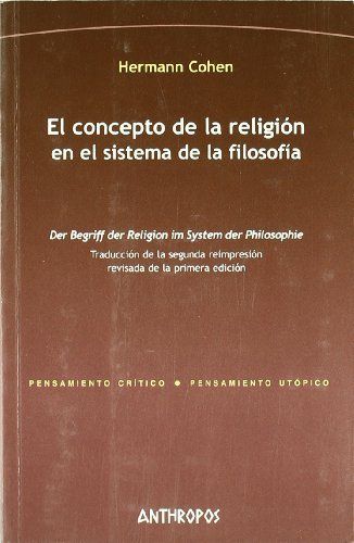 El concepto de la religión en el sistema de la filosof¡a, de COHEN | portada del libro