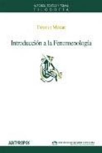 INTRODUCCION A LA FENOMENOLOGIA, de MORAN,DERMOT | portada del libro