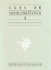 Curs de Sociolingüística - 1, de Mollà Orts | portada del libro
