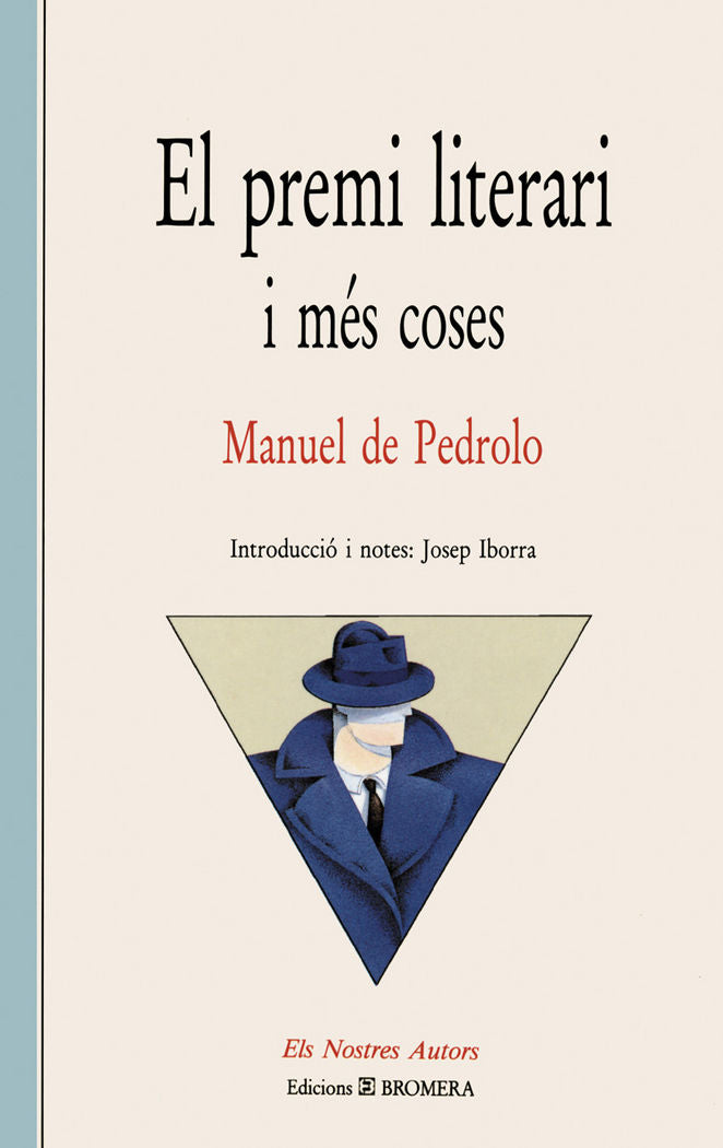 El premi literari i més coses, de De Pedrolo, Manuel | portada del libro
