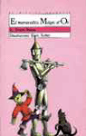 El meravellós Màgic d'Oz, de Baum, L. Frank | portada del libro