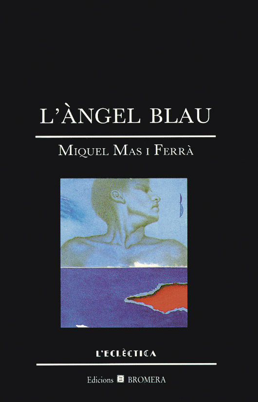 L'àngel blau, de Mas Ferrà, Miquel | portada del libro