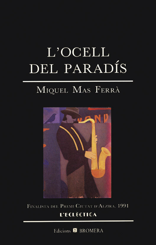 L'ocell del paradís, de Mas Ferrà, Miquel | portada del libro