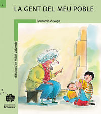 GENT DEL MEU POBLE, LA, de ATXAGA, BERNARDO | portada del libro