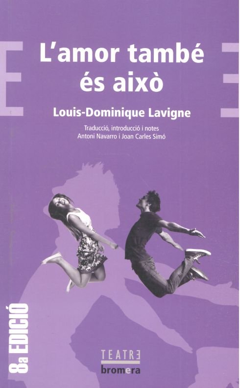 L'amor també és això, de Lavigne, Louis-Dominique | portada del libro