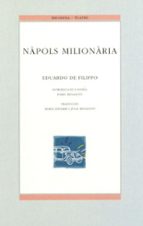 Nàpols milionària, de EDUARDO DE FILIPPI | portada del libro