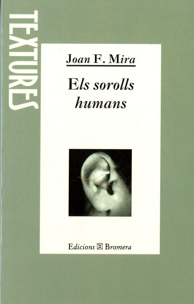 Els sorolls humans, de Mira Castera, Joan Francesc | portada del libro