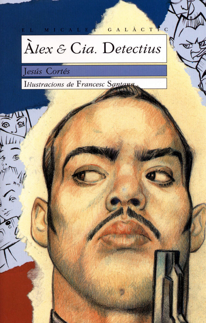 Alex & Cia. Detectius, de Cortés Zarzoso, Jesús | portada del libro