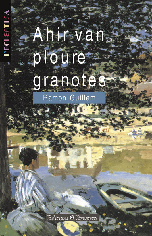 Ahir van ploure granotes, de Guillem Alapont, Ramon | portada del libro