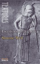 Escrits sobre la guerra, de Simone Weil | portada del libro