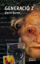 Generació Z, de DAVID DURAN | portada del libro