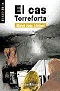 El cas Torreforta, de Joan Arinyó, Manel | portada del libro