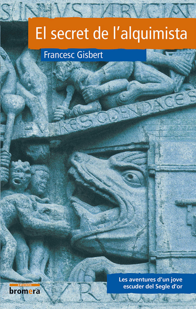 El secret de l'alquimista, de Gisbert Muñoz, Francesc | portada del libro