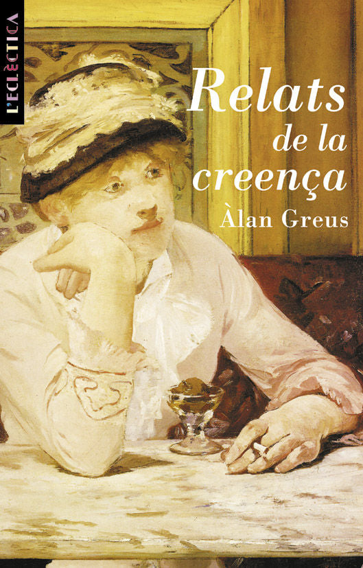 Relats de la creença, de Greus Bosch, Alan | portada del libro