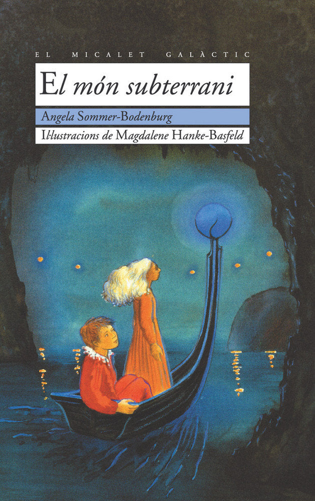 El món subterrani, de Sommer-Bodenburg, Angela | portada del libro