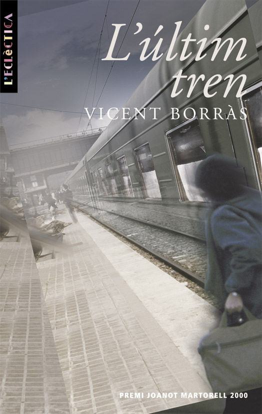 L'últim tren, de Borràs Castanyer, Vicent | portada del libro