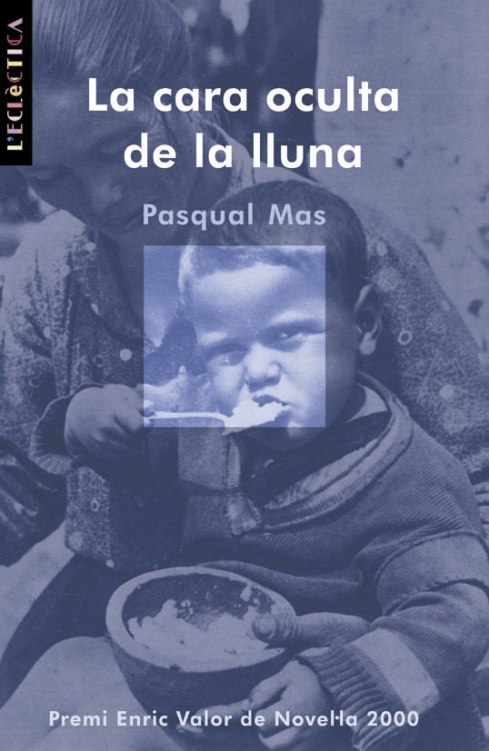 La cara oculta de la lluna, de Mas Usó, Pasqual | portada del libro