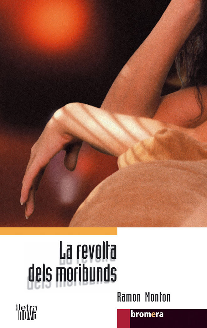 La revolta dels moribunds, de Monton Lara, Ramon | portada del libro